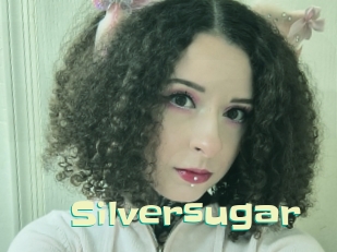 Silversugar