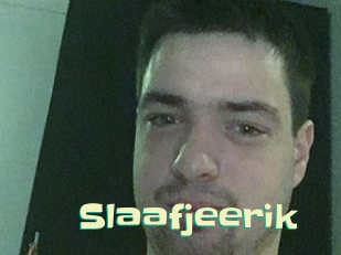 Slaafjeerik