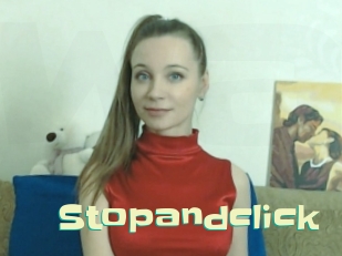 Stopandclick