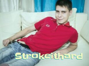 Strokeithard