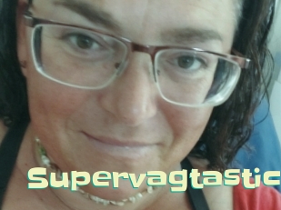 Supervagtastic