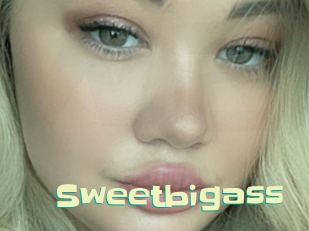 Sweetbigass