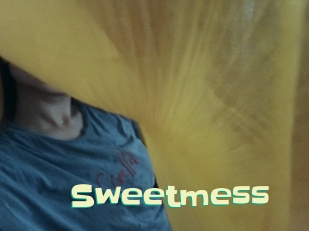 Sweetmess