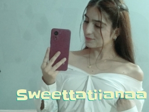 Sweettatiianaa