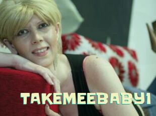 TAKEMEEBABY1