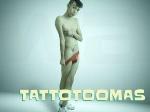 TATTOTOOMAS