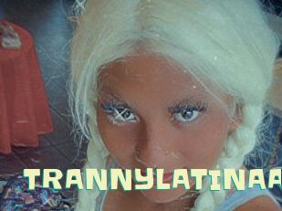 TRANNYLATINAA