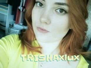 TRISHAxlux Wanna Meet