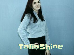 TaliaShine