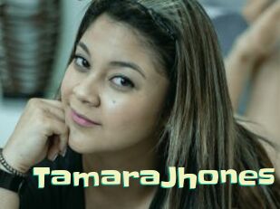 TamaraJhones
