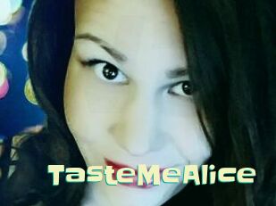 TasteMeAlice