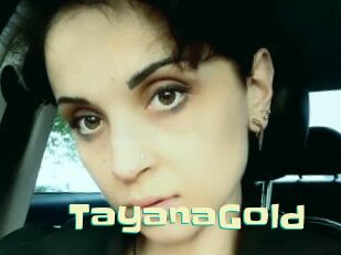 TayanaGold
