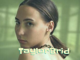 TaylorBrid