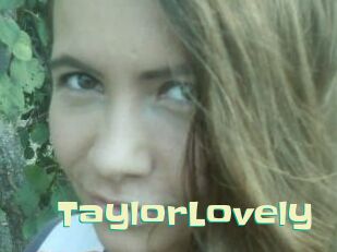 TaylorLovely