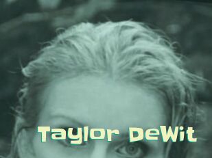 Taylor_DeWit