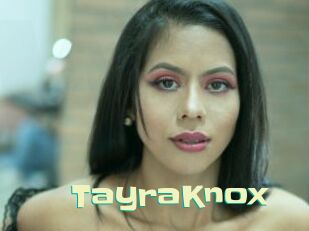 TayraKnox