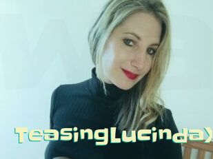 TeasingLucindaX