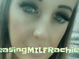 TeasingMILFRachie Wanna Meet