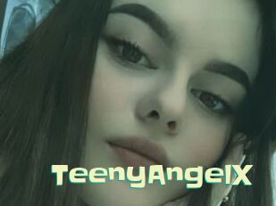TeenyAngelX