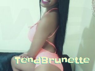 TendBrunette Wanna Meet