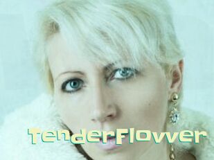 TenderFlovver