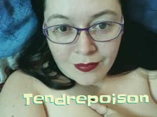 Tendrepoison