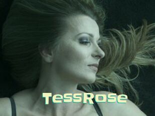 TessRose