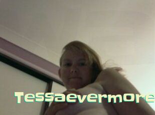 Tessaevermore