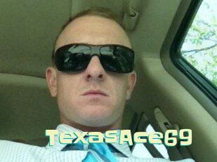 TexasAce69