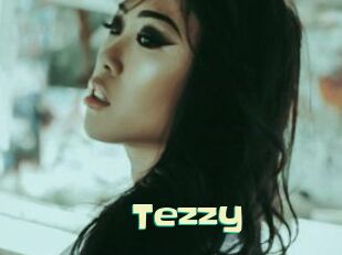 Tezzy