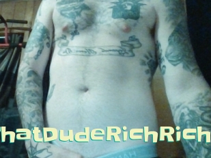 ThatDudeRichRich Wanna Meet