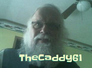 TheCaddy61