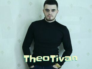 TheoTivan
