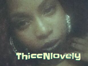ThiccNlovely