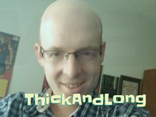 ThickAndLong