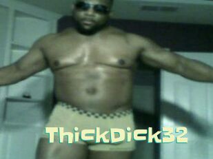ThickDick32