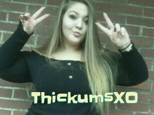 ThickumsXO