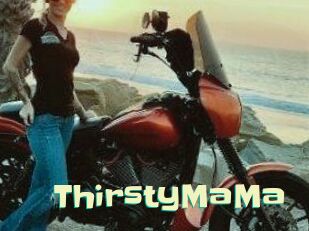 ThirstyMaMa