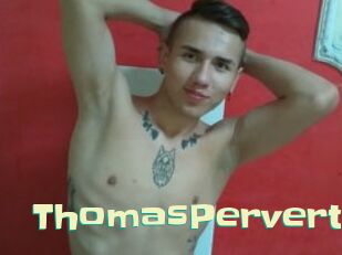 ThomasPervert