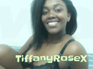 TiffanyRoseX