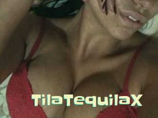 TilaTequilaX