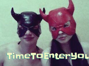 TimeToEnterYou Wanna Meet