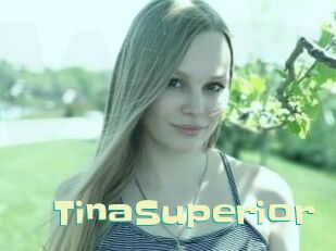 TinaSuperior