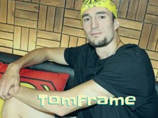 TomFrame Wanna Meet