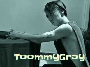 ToommyGray