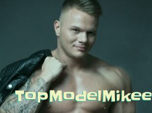 TopModelMikee