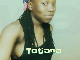 Totiana