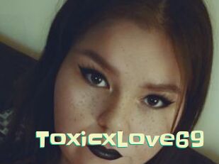 ToxicxLove69