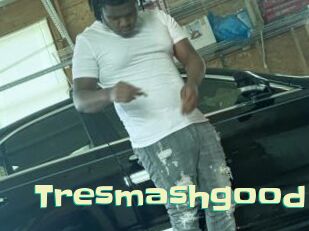 Tresmashgood