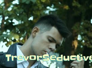 TrevorSeductive